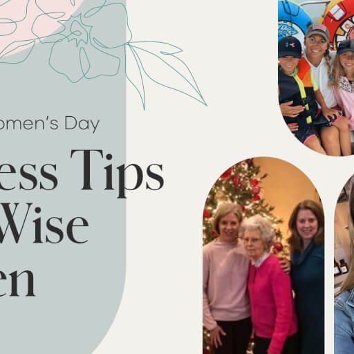 Women's Day. Wellness Tips from Wise Women.